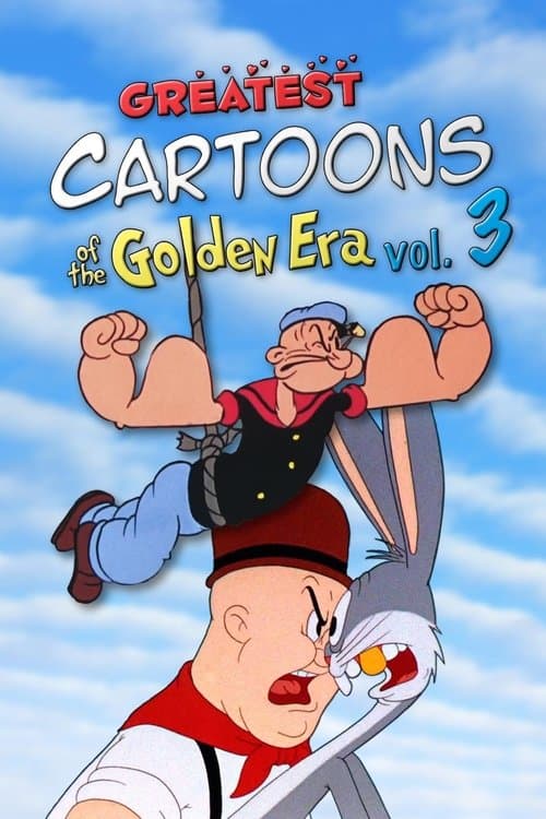 Greatest Cartoons of the Golden Era Vol. 3 (2024)