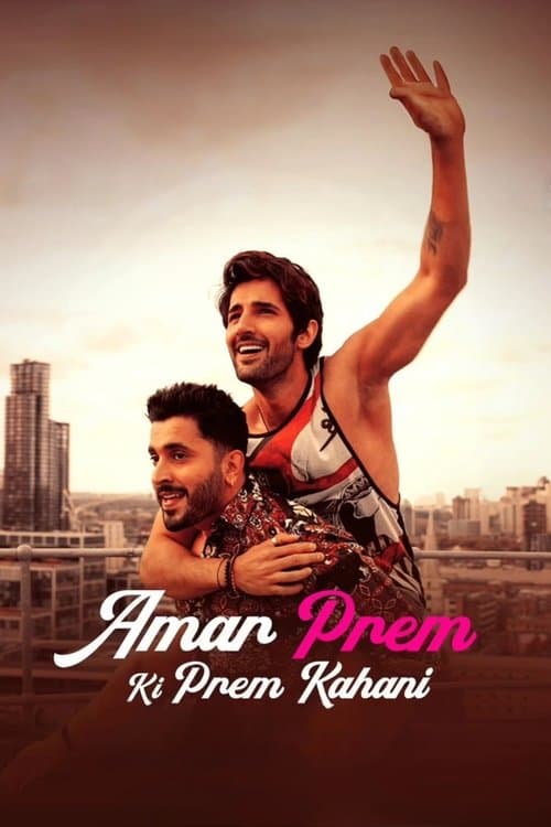 Amar Prem Ki Prem Kahani (2024) รักวุ่นวาย ของนายโรแมนติก