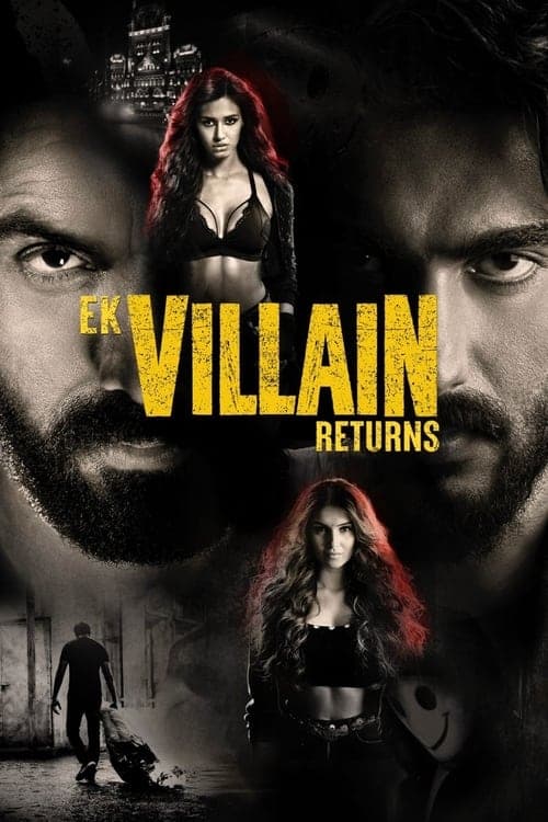Ek Villain Returns (2022) วายร้ายรีเทิร์น