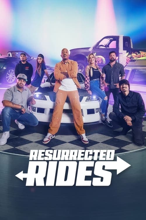 Resurrected Rides (2024) แต่งใหม่ให้รถเฟี้ยว