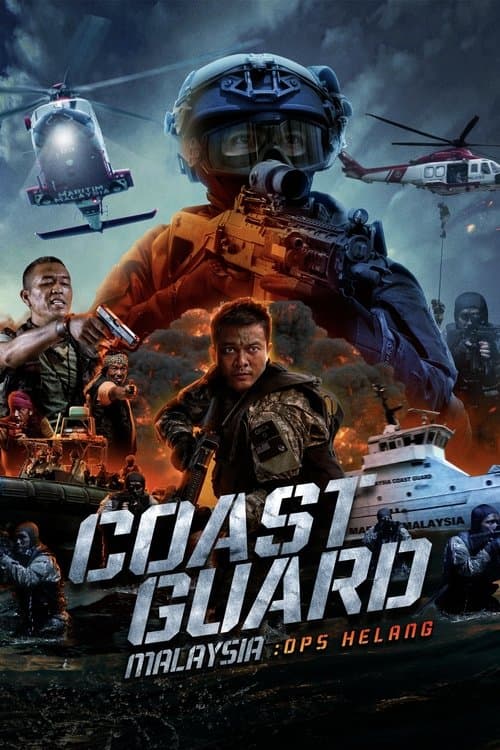 หนังออนไลน์แอคชั่น.Coast Guard Malaysia Ops Helang (2023) หน่วยยามฝั่งมาเลเซีย ปฏิบัติการเฮอหลาง