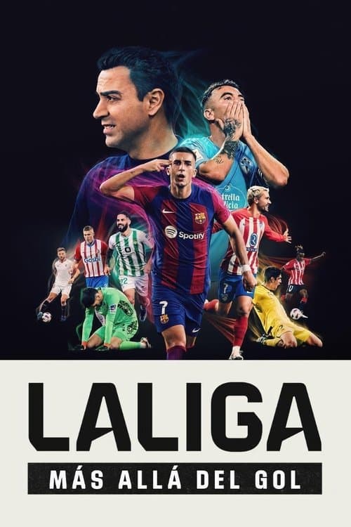 LALIGA: All Access ลาลิกา: เกาะขอบสนาม (2024)