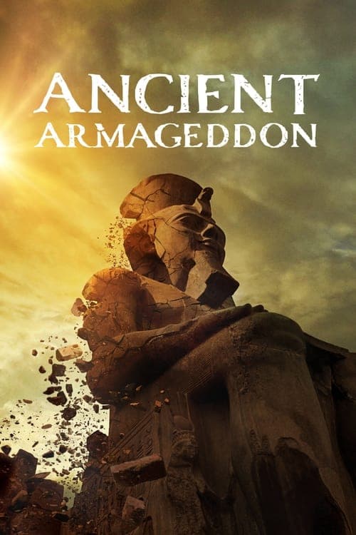 Ancient Apocalypse หายนะอารยะธรรมโบราณ