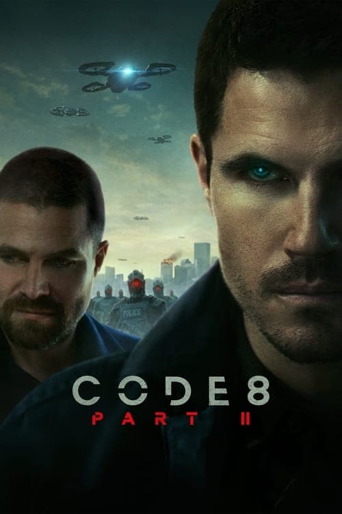 Code 8: Part II (2024) ล่าคนโคตรพลัง ภาค 2