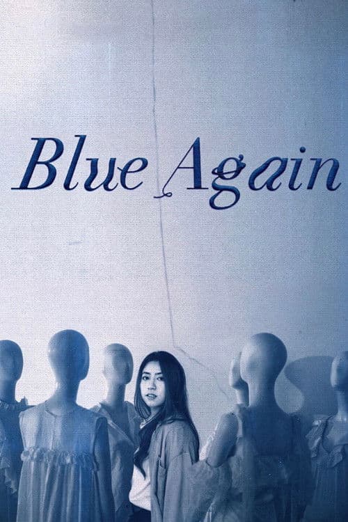 หนังออนไลน์.หนังไทย.ดูที่นี่Blue Again (2022) บลู อะเกน
