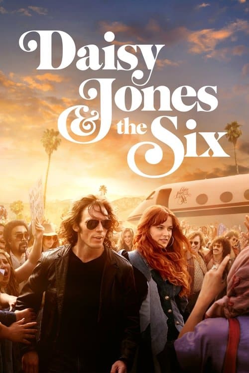 ซีรีย์ใหม่ Daisy Jones & The Six (2023) เดซี่ โจนส์ แอนด์ เดอะ ซิกส์