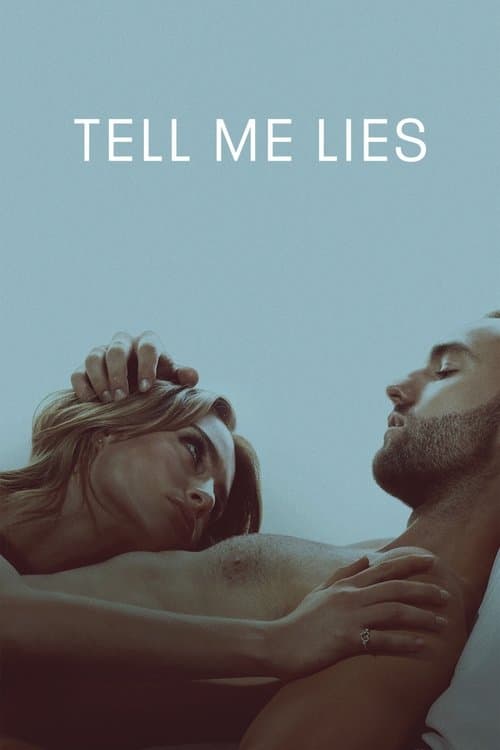 Tell Me Lies :Season 1 (2022)
