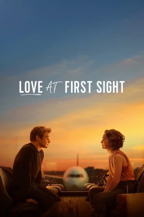หนังออนไลน์.หนังฝรั่ง.เน็ตฟิก:Love at First Sight (2023) รักแรกพบ