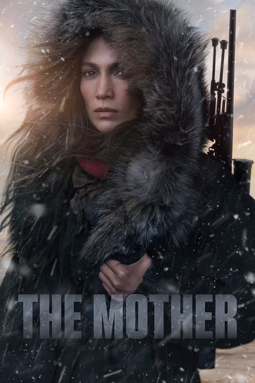 หนังออนไลน์2023.หนังเน็ตฟิก.The Mother (2023)