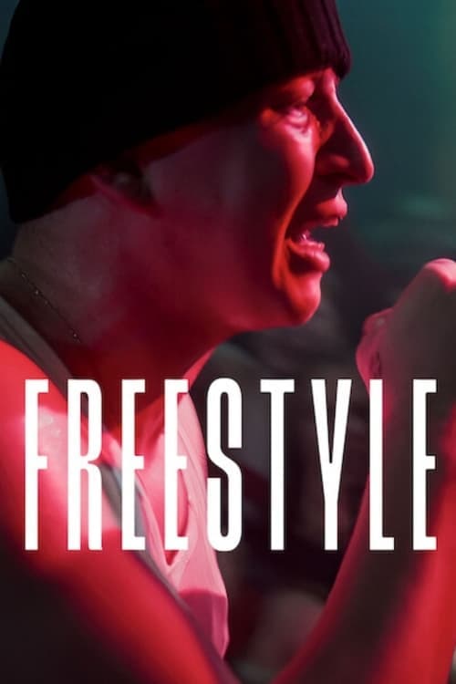 หนังออนไลน์.หนังใหม่ดูฟรี.Freestyle (2023) ฟรีสไตล์