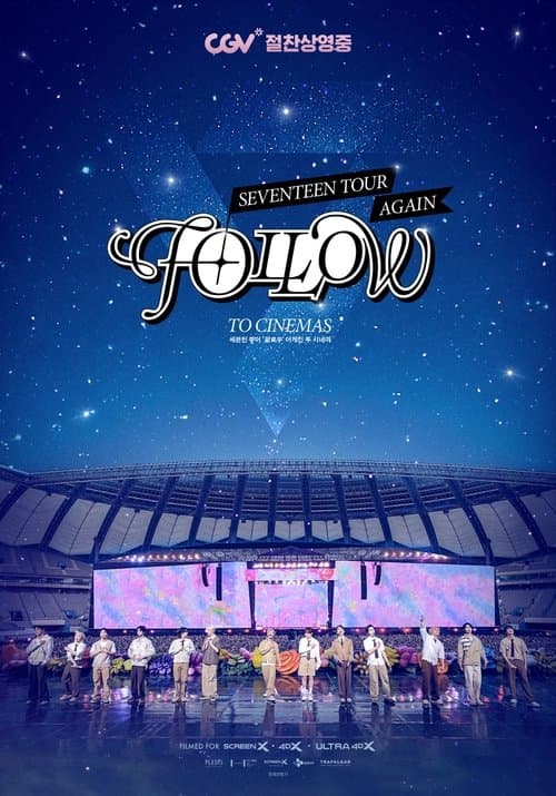 Seventeen Tour 'Follow' Again to Cinemas (2024)